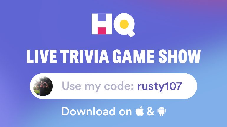 rustykessler's tweet image. I’m playing a game called @hqtrivia! You should play too. Use my code ‘rusty107’ to sign up get.hqtrivia.com