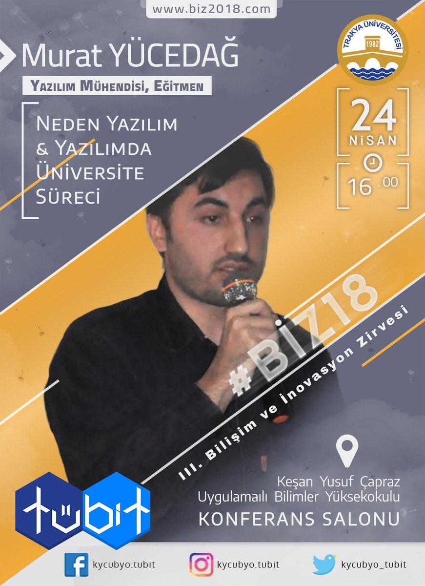 kycubyo_tubit's tweet photo. 📣📣 Sektörün ileri gelen firmalarıyla öğrencilerimizi buluşturacağımız etkinliğimizde 24 Nisan Salı günü Yazılım Mühendisi ve Eğitmen MURAT YÜCEDAĞ sizlerle!
Bizi takip etmeyi unutmayın ✌
#tübit #Biz18 #bilişimzirvesi https://t.co/wSggpEGAuV