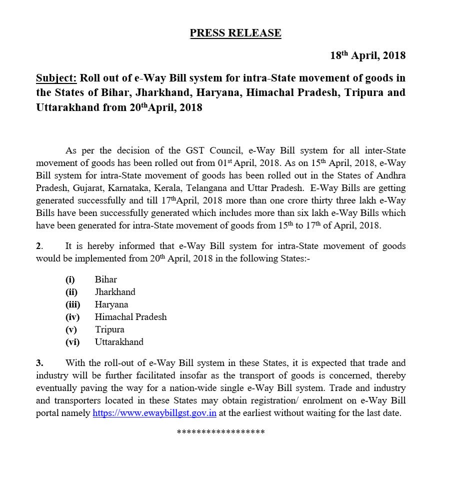 cbic_india's tweet photo. #Ewaybill system will be rolled out for intra-State movement of goods in the States of  Bihar, Jharkhand, Haryana, Himachal Pradesh, Tripura &amp; Uttarakhand from 20.04.2018 https://t.co/3RXIW4IMZn