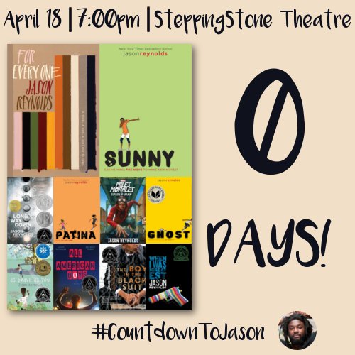 RedBalloonBooks's tweet photo. The amazing @JasonReynolds83  will be speaking at SteppingStone Theatre TONIGHT!! Any book of his (pictured below) can get you a ticket to hear him talk &amp; to get your book(s) signed. #CountdownToJason https://t.co/tsTMxsPwzO https://t.co/9nM8TPc4Yk