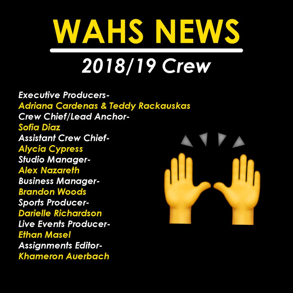 WAHSTV's tweet photo. Say hello to the new WAHS Crew for the 2018/2019 school year! :) #WAHSUp 🙌🏽 https://t.co/bCWRp2EtE5
