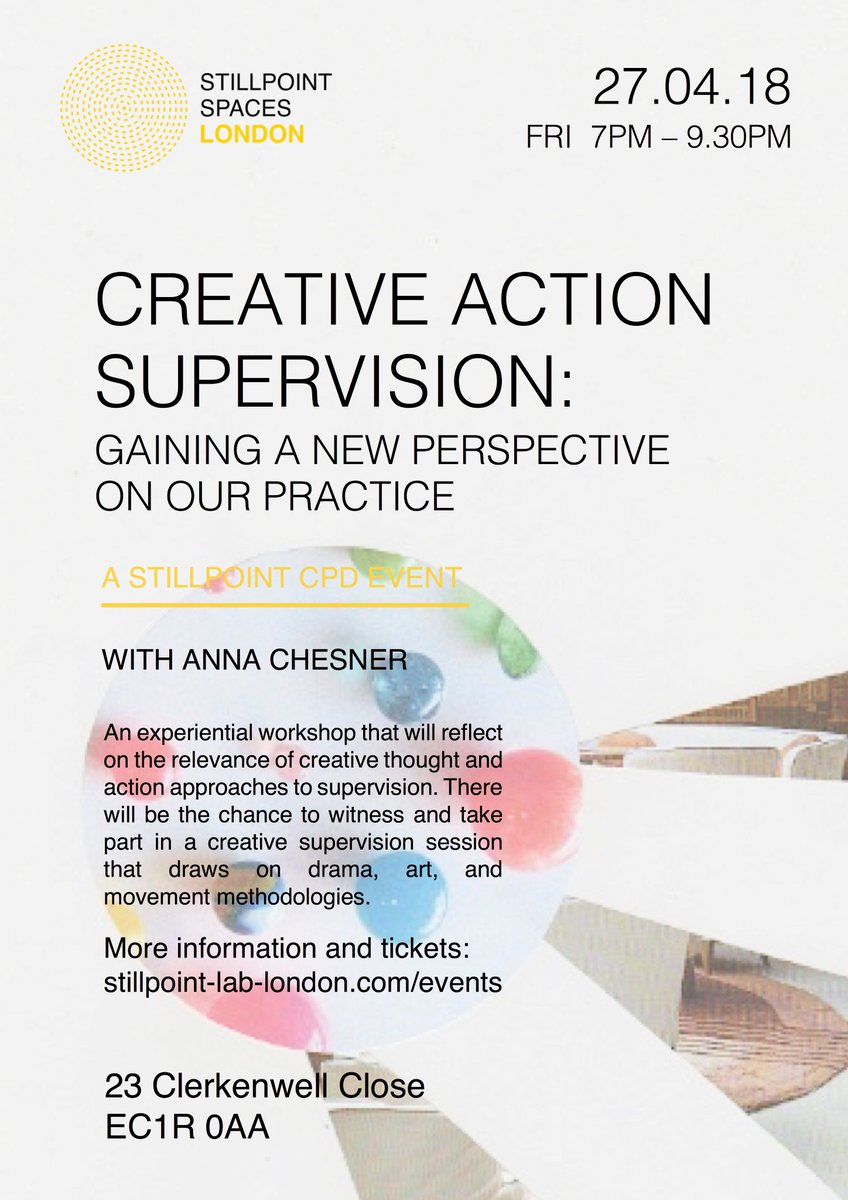 StillpointHQ's tweet image. Next up in our spring programme of events? Creative Action Supervision (#CPD) with Anna Chesner - 27.4.18. Come and get a new perspective on your practice with us! #stillpointlondon #Labevents #therapistcommunity