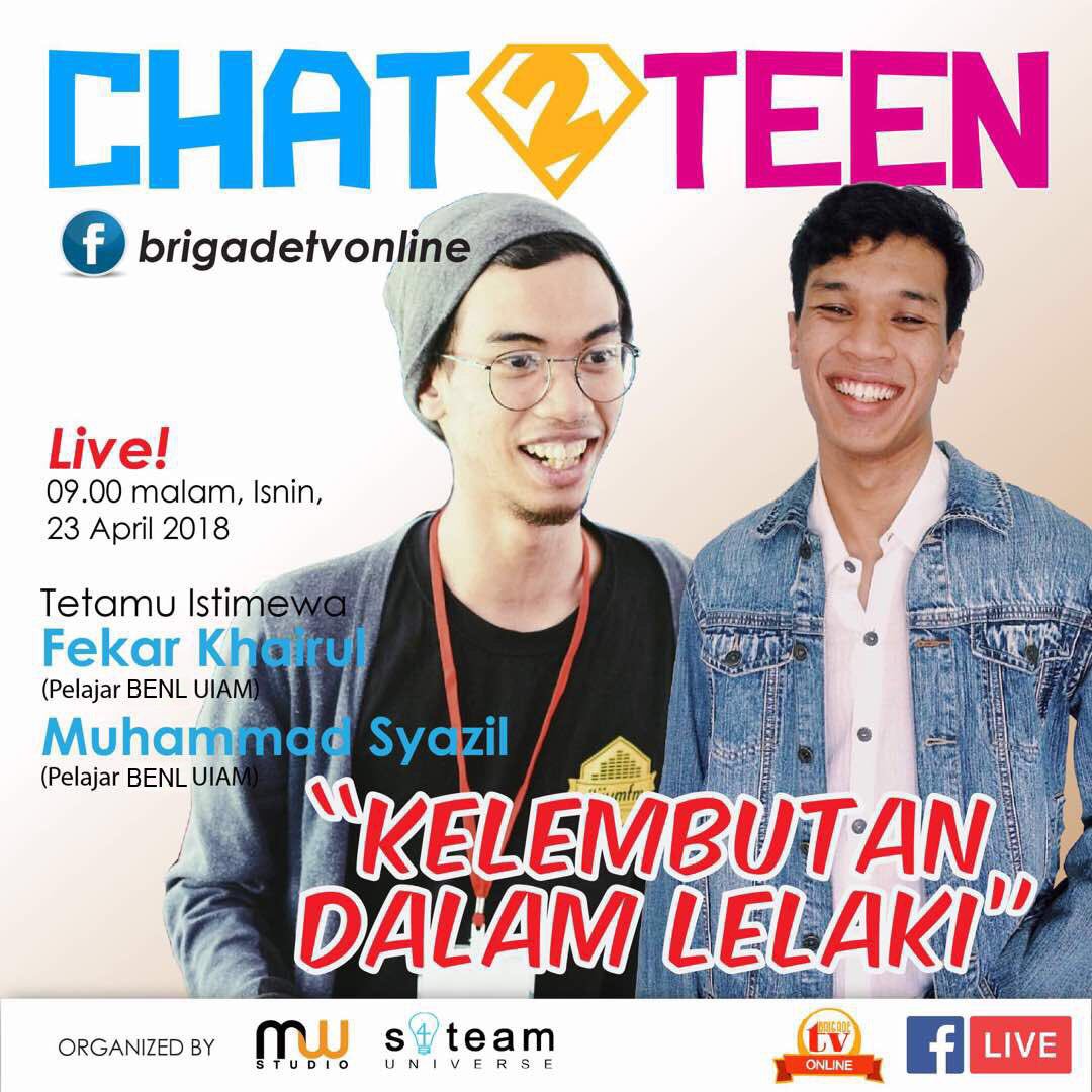 brigadetv's tweet photo. #Chat2Teen | Adakah lelaki sifatnya hanya perlu kasar dan tegas? Apakah definisi lembut &amp; sopan santun bagi seorang lelaki!?

Saksikan sembang santai Chat2Teen dengan topik Kelembutan Dalam Lelaki pada  23 April 2018 Isnin ini pukul 9 malam

Live di FB https://t.co/QoLFCvXm61 https://t.co/PalqdNU9WZ