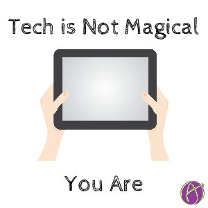 alicekeeler's tweet photo. Tech Is Not Magical – You Are - https://t.co/zv6zjVi0iu https://t.co/olFow5UKEo