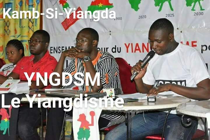 Couché  et à plat ventre sur le dos...
Kamb-Si-Yiangda Le Yiangdisme #YNGDSM pour mettre debout, le Burkina, notre Faso!
Vive le Yiangdisme !
Ici #Burkina, notre Faso !
Allô! Ici l'Afrique maintenant ?
L'échéance c'est 2020!
Ça commence maintenant!