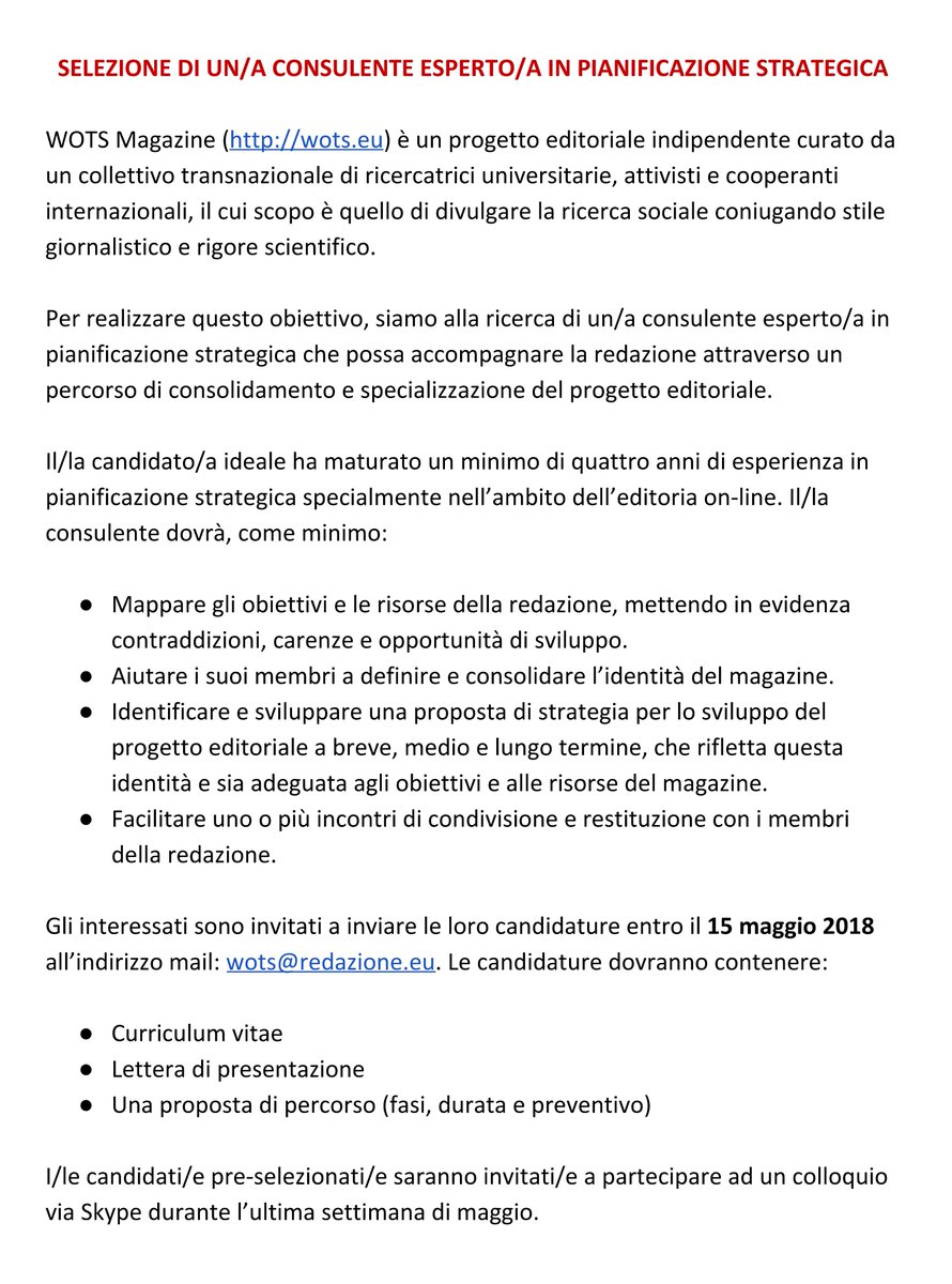 SocialWOTS's tweet photo. WOTS Magazine sta cercando un/a #consulente esperto/a in pianificazione strategica che possa accompagnare la redazione attraverso un percorso di consolidamento e specializzazione del progetto editoriale! Inviate le vostre #candidature entro il 15 maggio 2018 a redazione@wots.eu https://t.co/K16xCIAziV