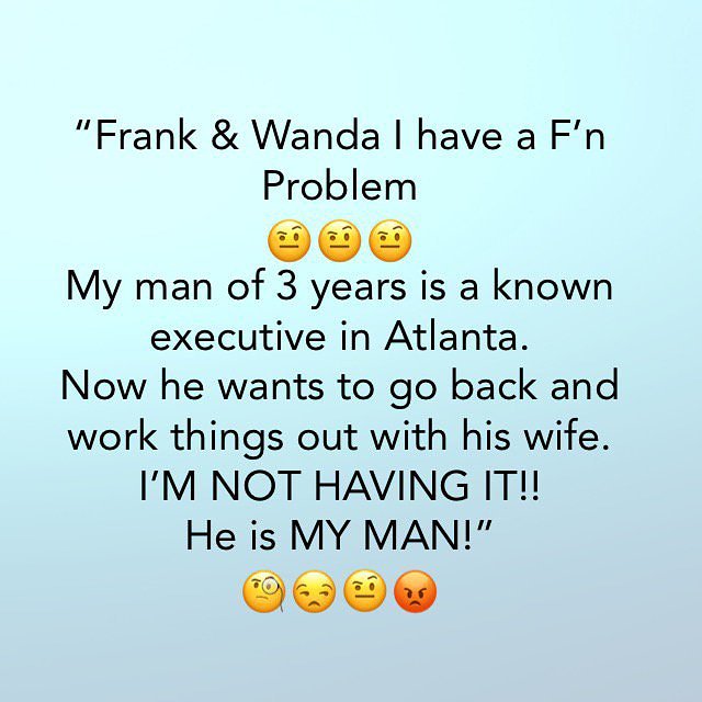 FRANKSKI's tweet image. @V103Atlanta: @FRANKSKI  and @wandasmithv103  have a F'n Problem!  
SHE SAD "HE PROMISED ME"
Is she right? Is that her man?? #V103FnProblem #What #Sidechicks #wife #husband