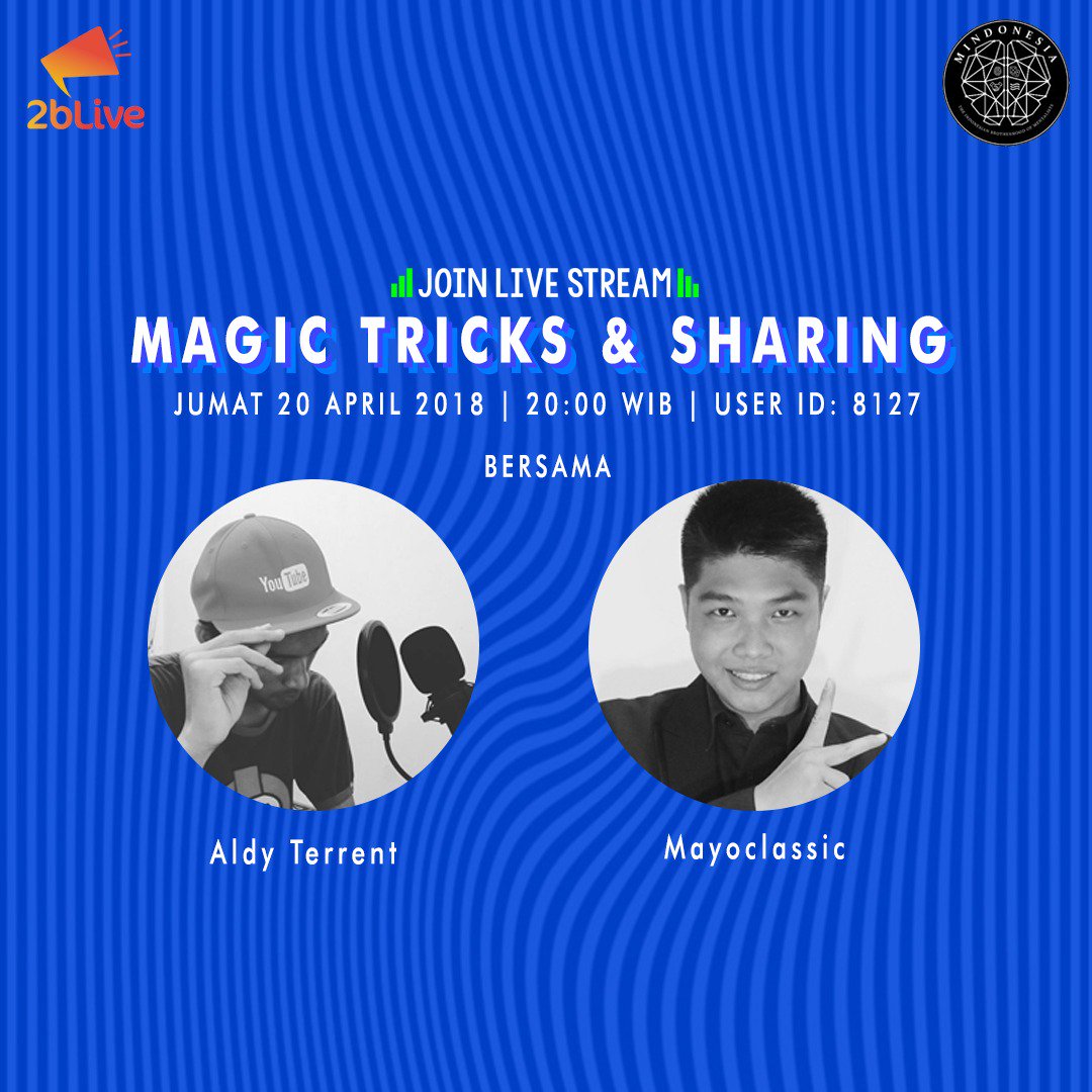 2BLiveID's tweet photo. Belajar magic emang gak ada habisnya kan 2BLivers ! Minggu ini, ada Aldy Terrent dan Mayoclassic yang bakal ngasih tahu kita magic tricks lainnya yang siap membuat kamu terpukau. Gak cuma itu, tapi juga bakal ada sharingnya juga loh. 
#mindonesia #mentalist #magictricks https://t.co/RllFZBzOP7