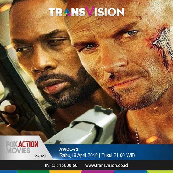 TransvisionID's tweet photo. Seorang anggota marinir yg mempunyai informasi rahasia pemerintah menjadi buronan setelah meninggalkan posnya tanpa izin. AWOL-72,jam 9.00pm di FOX Action Movies HD Ch.102 #Awol72 #FOXActionMovies #ExpectIncredible #FOX https://t.co/BjPZ8hHHeg