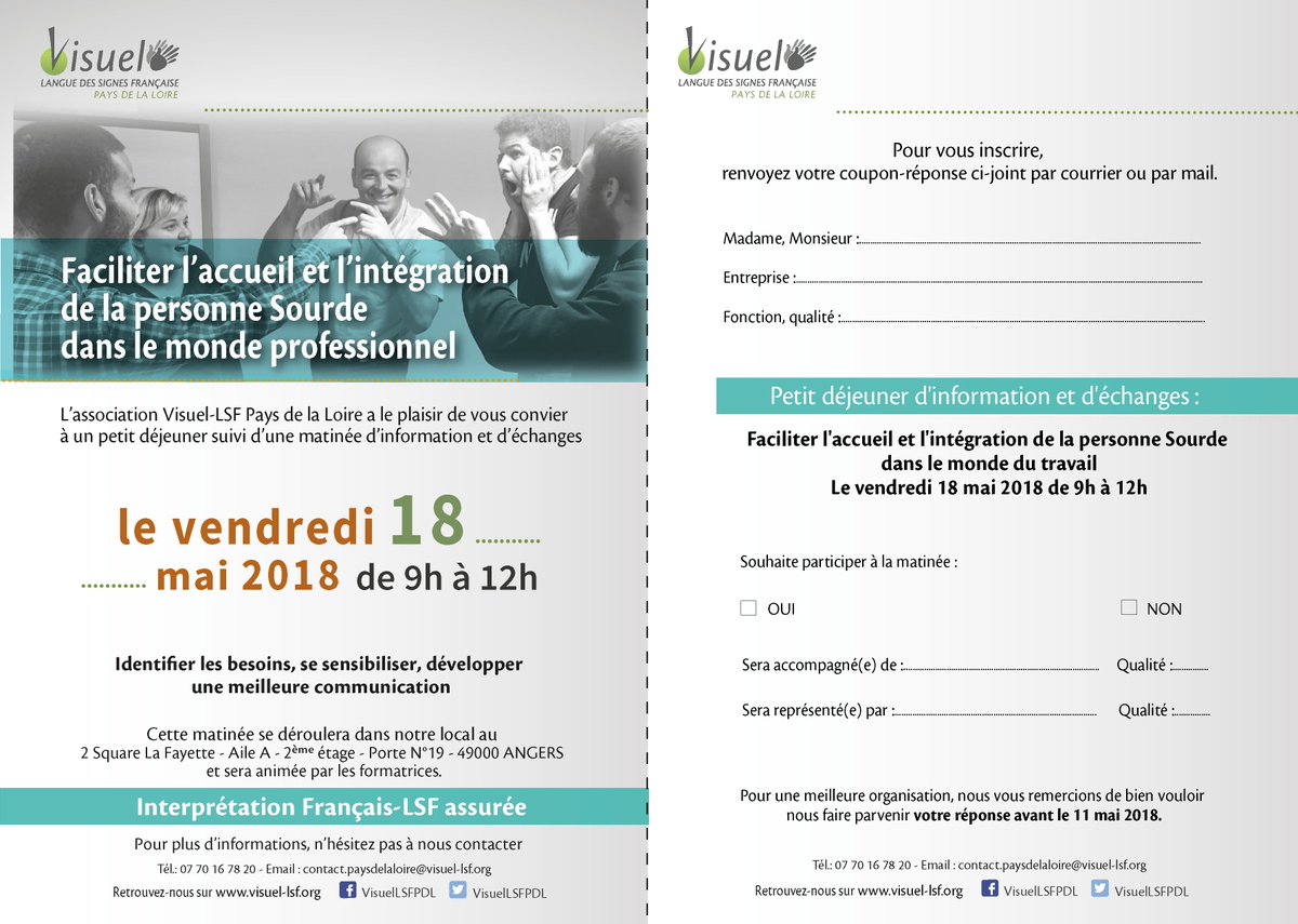 L'association Visuel-LSF Pays de la Loire a le plaisir d'inviter les  acteurs des services publics et privés à un petit déjeuner suivi d'une  matinée d'échange et d'informations le vendredi 18 mai 2018 de 9h00 à  12h00. #LSF #accessibilité #entreprises