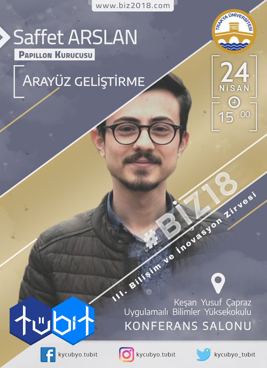 kycubyo_tubit's tweet photo. 📣📣 Sektörün ileri gelen firmalarıyla öğrencilerimizi buluşturacağımız etkinliğimizde 24 Nisan Salı günü PAPILLON Kurucusu SAFFET ARSLAN sizlerle! 
Bizi takip etmeyi unutmayın ✌
#tübit #Biz18 #bilişimzirvesi https://t.co/6r7zlW0d6k