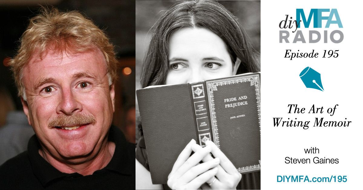 DIYMFA's tweet image. Today’s #podcast is about the literary art of writing a memoir that will keep readers engaged and longing for more with Steven Gaines. buff.ly/2IeuzfL