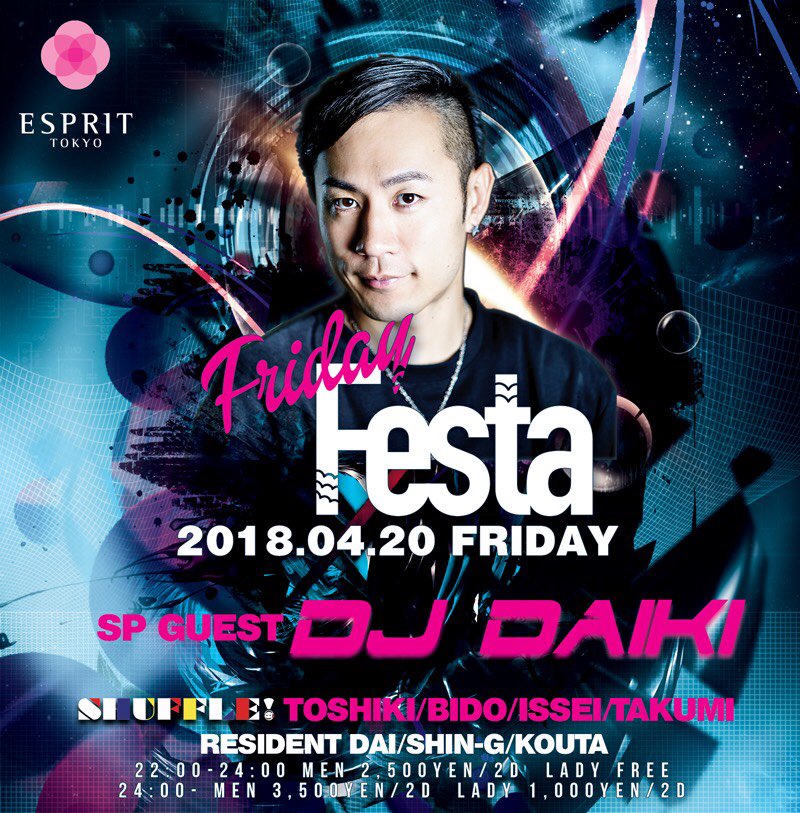 SHUFFLE!《公式》 (@shuffle_0504) on Twitter photo 今週末🌙
4/20(金)🗓
🕋<a href="/ESPRITTOKYO/">ESPRIT TOKYO</a>
#SHUFFLE_TOKYO🗼#六本木 人気クラブ #エスプリ レギュラープログラム🔉🎶
GUEST👤<a href="/DJDAIKI0122/">DJ DAIKI(Japan)</a>
#六本木駅 から徒歩1分🏃💨
#華金 は男女比も良く、最新の音楽と美味しいお酒を楽しめます🎶🍸
六本木 #華の金曜日 盛大に開催🎉✨ 今週末🌙
4/20(金)🗓
🕋<a href="/ESPRITTOKYO/">ESPRIT TOKYO</a>
#SHUFFLE_TOKYO🗼#六本木 人気クラブ #エスプリ レギュラープログラム🔉🎶
GUEST👤<a href="/DJDAIKI0122/">DJ DAIKI(Japan)</a>
#六本木駅 から徒歩1分🏃💨
#華金 は男女比も良く、最新の音楽と美味しいお酒を楽しめます🎶🍸
六本木 #華の金曜日 盛大に開催🎉✨