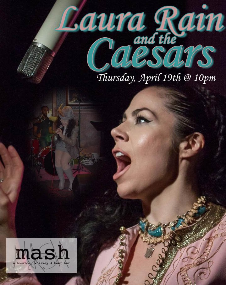 MashAnnArbor's tweet photo. Stop into MASH and catch the amazingly soulful sounds of Laura Rain and The Caesar’s on Thursday, April 19th, 10pm – 1:30am!  Laura Rain will also be singing in a duo on Saturday, April 21st at 6pm. https://t.co/fKTPVEnpGh