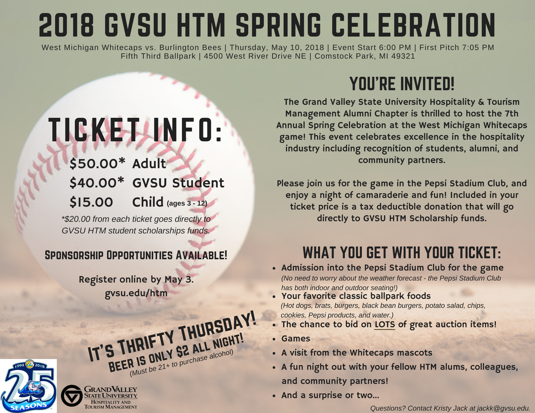 Join the #GVSUHTM Alumni Chapter at the <a href="/wmwhitecaps/">West Michigan Whitecaps</a> game for our 7th Annual Spring Celebration on Thursday, May 10! $20 from each ticket sold goes directly to GVSU HTM student scholarships. Register here by May 3. #Laker4ALifetime <a href="/GVSUalum/">GVSU Alumni</a>