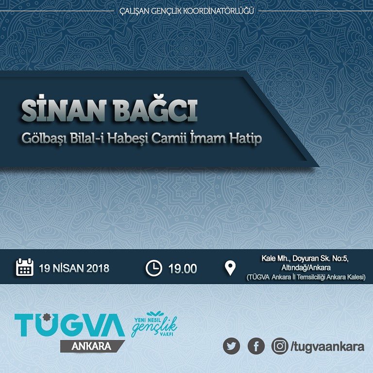 tugvaankara's tweet photo. "Salihler Bahçesi" programımız bu hafta Gölbaşı Bilal-i Habeşi Cami İmam Hatibi Sn Sinan Bağcı'nın sohbetiyle devam ediyor. Tüm erkek kardeşlerimizi bekleriz | Çalışan Gençlik Koordinatörlüğü https://t.co/QvWHZvpaCW