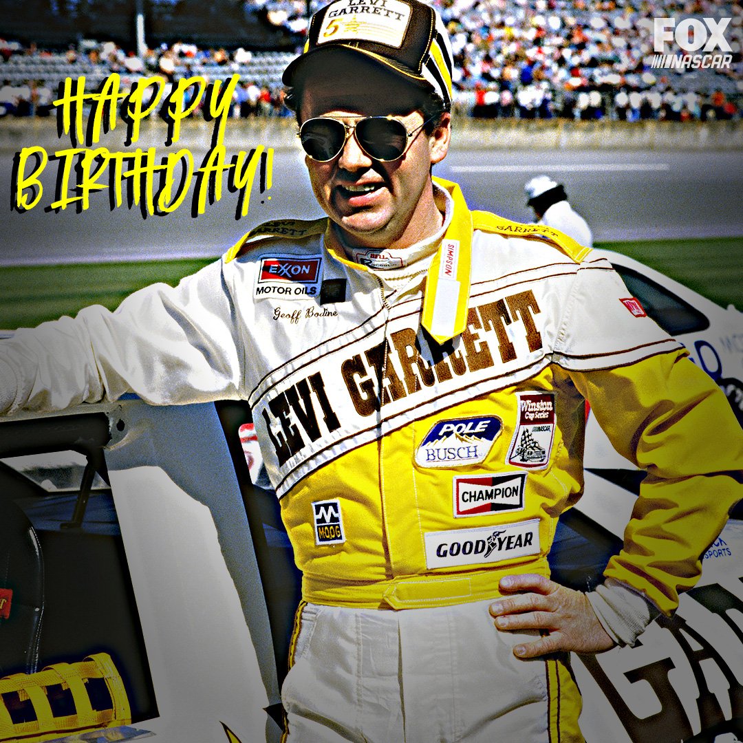 Happy Birthday to Geoff Bodine. 