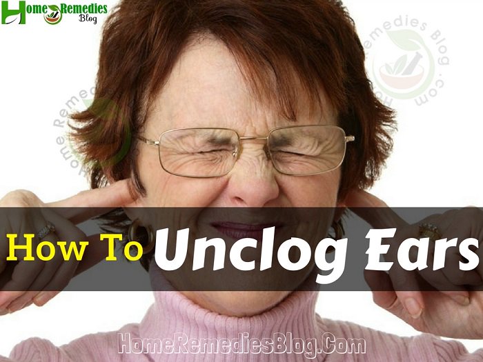 how to unclog ears how to unclog ears