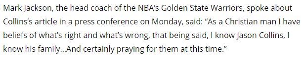 Re: last tweet. The validity of that one is so-so, since Jackson allegedly said that to reporters and it was only reported months after. That said, he did say he was “praying for” Collins after he came out, so it’s definitely believable.(via  https://rollingout.com/2013/04/29/negative-celebrity-reactions-to-jason-collins-coming-out-gay/4/)