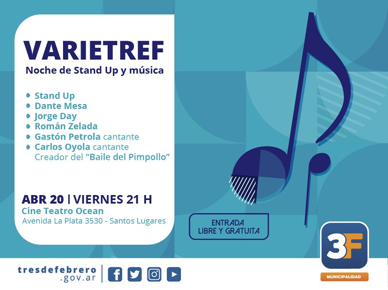 Municipalidad3F's tweet photo. #VARIETREF EN #SANTOSLUGARES: el #Viernes #20DeAbril desde las 21 horas disfrutá una nueva edición del ciclo que es un clásico del #CineTeatroOcean (Av. #LaPlata 3530). Entrada libre y gratuita. https://t.co/TinGblH4Rz https://t.co/bcsKKoaowL