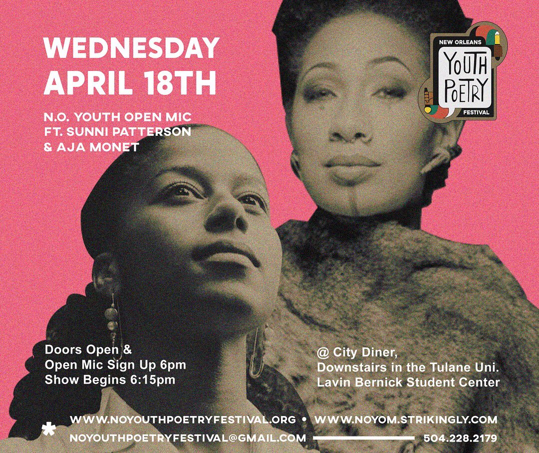 TODAY BEGINS THE 2018 N.O. YOUTH POETRY FESTIVAL! We’re excited for our 2 amazing features <a href="/ajamonet/">aja monet</a> &amp; @sunnipatterson who will be taking the stage tonight alongside local youth in a #NationalPoetryMonth edition of <a href="/noyouthopenmic/">NOYOM</a> • doors open/open mic sign up at 6pm, show 630