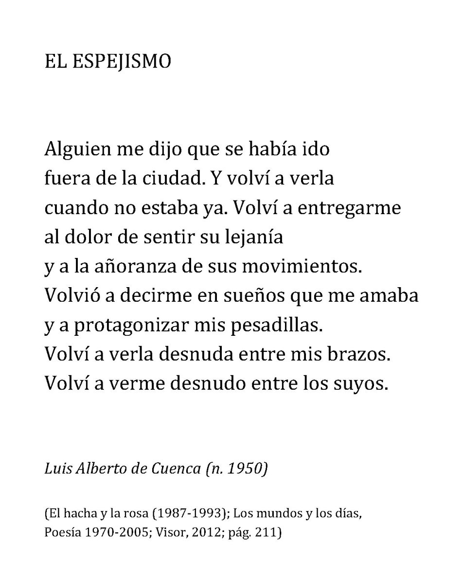 Socialista Lengua macarrónica Torrente Un poema al día on Twitter: "Luis Alberto de Cuenca, El espejismo «Alguien  me dijo que se había ido...» #poesia @VisorLibros https://t.co/B6bnTSGFNb"  / Twitter