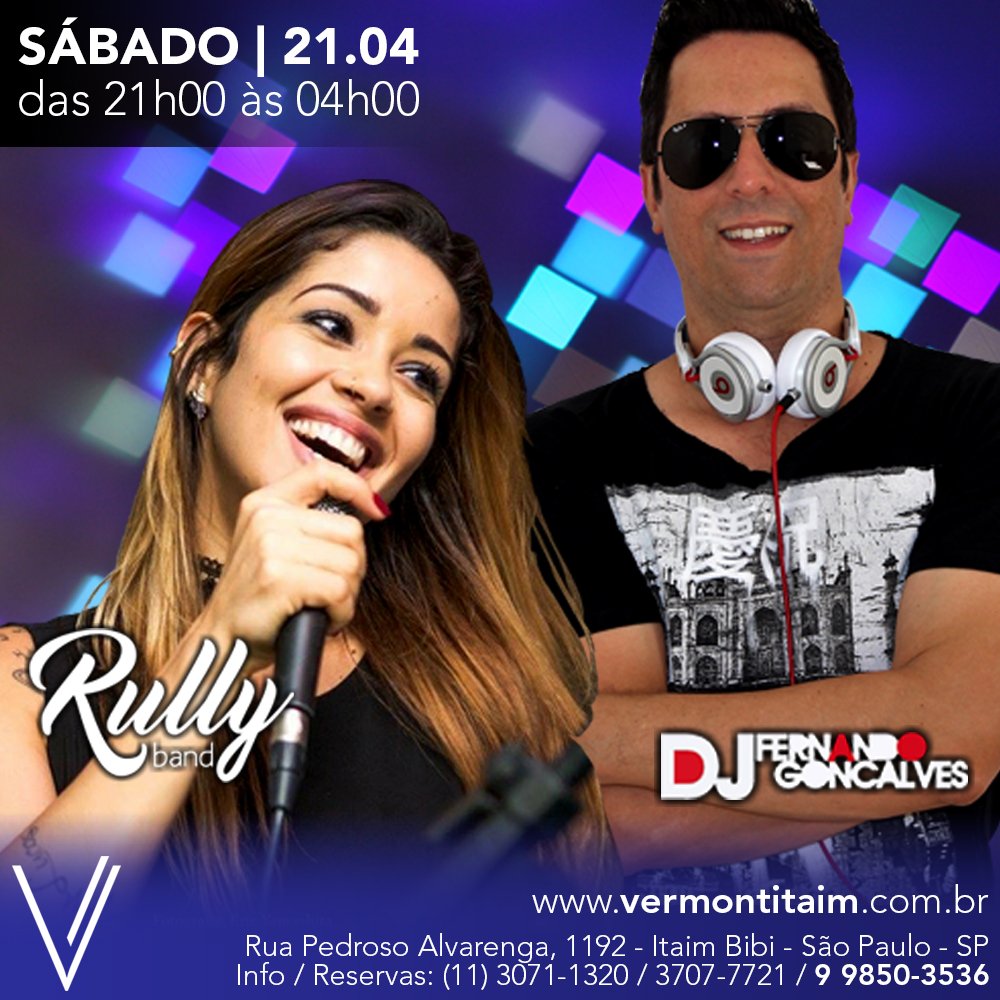 vermontitaim's tweet photo. SÁBADO | 21 Abril | das 21h00 às 04h00 - Show: @RullyAnne1 &amp; Banda (pop rock nacional e internacional) - Pista: DJ @ffernandodao - ENTRADA: das 21h00 às 23h00 - R$ 15,00  -  após as 23h00 - R$ 25,00 https://t.co/5zfcPQBEAg