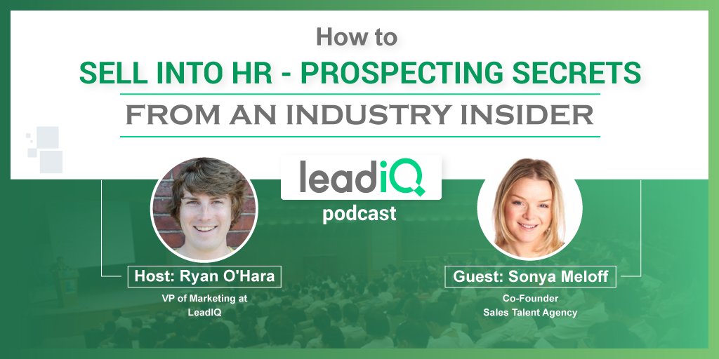 leadiq's tweet photo. [New Podcast] How to Get Past the Gatekeeper and Sell into #HR - Secrets from an Industry Insider 

https://t.co/8MupT1sEo1 @Ryohara with @MeloffSonya #sales #prospecting https://t.co/xUeUhg6byO