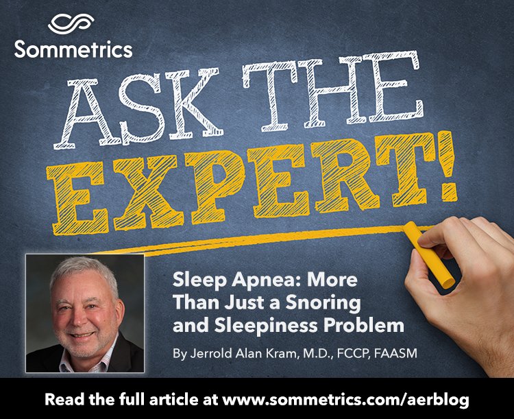Sommetrics's tweet photo. Jerrold Kram, M.D., explains why #sleepapnea is more than just a #snoring and #sleepiness problem in our recent #aerBlog #asktheexpert post: "Sleep Apnea: More Than Just a Snoring and Sleepiness Problem" Read it at https://t.co/3R1wfG2RXs #apnea #osa #sleep #cpap #techinvest https://t.co/zH0wxGOswm