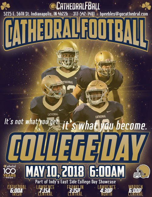 CathedralFBall's tweet photo. 🚨In Just Three Weeks🚨
Cathedral Football Annual College Day
🗓️May 10th
🕕6:00 AM

Part of Indy's East Side College Showcase
#ProveItTogether
☘️🏈 https://t.co/nIzl0s247f