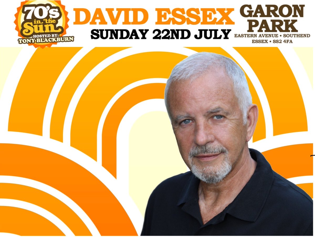 davidessex4fans's tweet photo. 70’S IN THE SUN
HOSTED BY TONY BLACKBURN
Sunday 22nd July- Garon Park,Southend on sea,Essex
Some of the Biggest artists from the Seventies appearing for a one off spectacular festival https://t.co/kM6kWdurNg https://t.co/Tbz83BqC4s