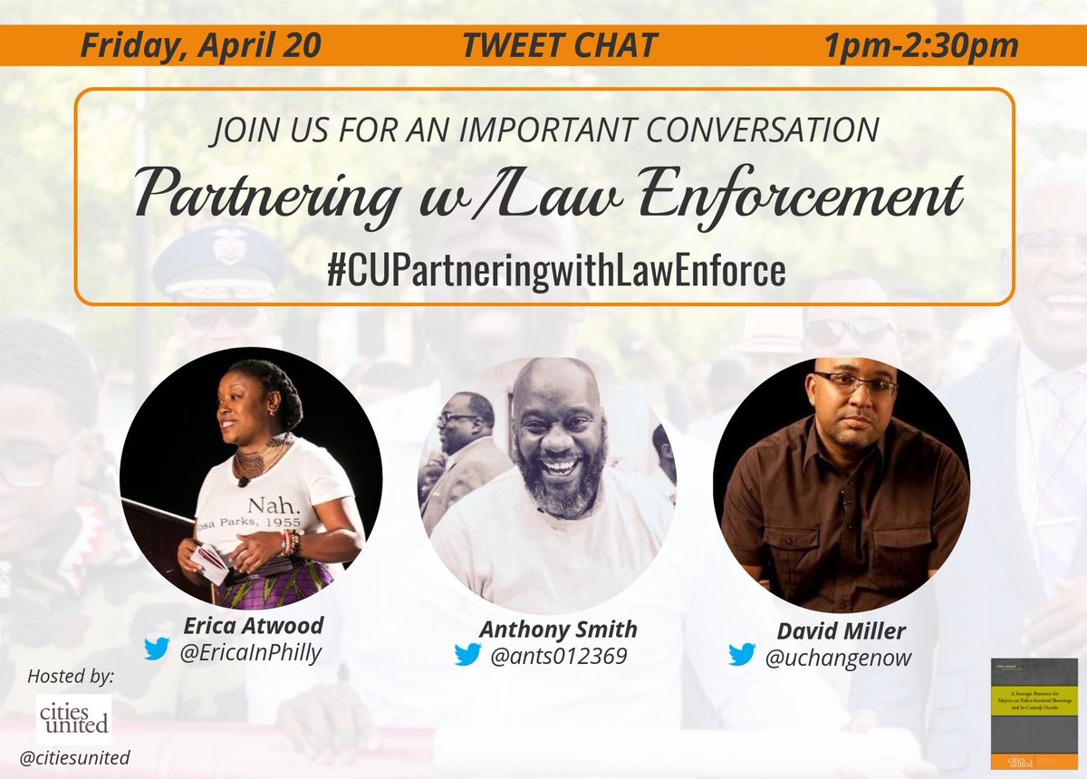 uchangenow's tweet photo. Important Twitter Chat. Partnering w/ Law Enforcement. @ants012369 @EricaInPhilly. April 20th 1 pm EST @AttorneyDamario @Sifill_LDF @DoveSoars @msoulfires @CouncilmanBMS @trayonwhite @kevin_powell @Fathersincorp @SteveVassor @iamwesmoore @RevMentor #CUPartneringwithLawEnforce https://t.co/5fhzo1sNtY