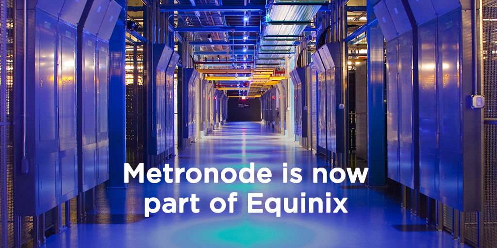 We are currently working to integrate Metronode into Equinix, for more information on Equinix’s product offerings and the integration process, please visit Equinix Twitter buff.ly/2J5Btoe