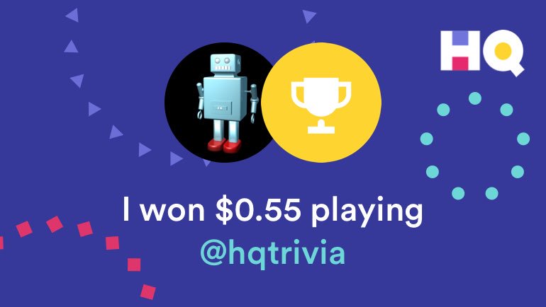 I just won $0.55 on <a href="/hqtrivia/">HQ Trivia</a>! You should play too. Use my code "argon4" when you sign up hqtrivia.com
