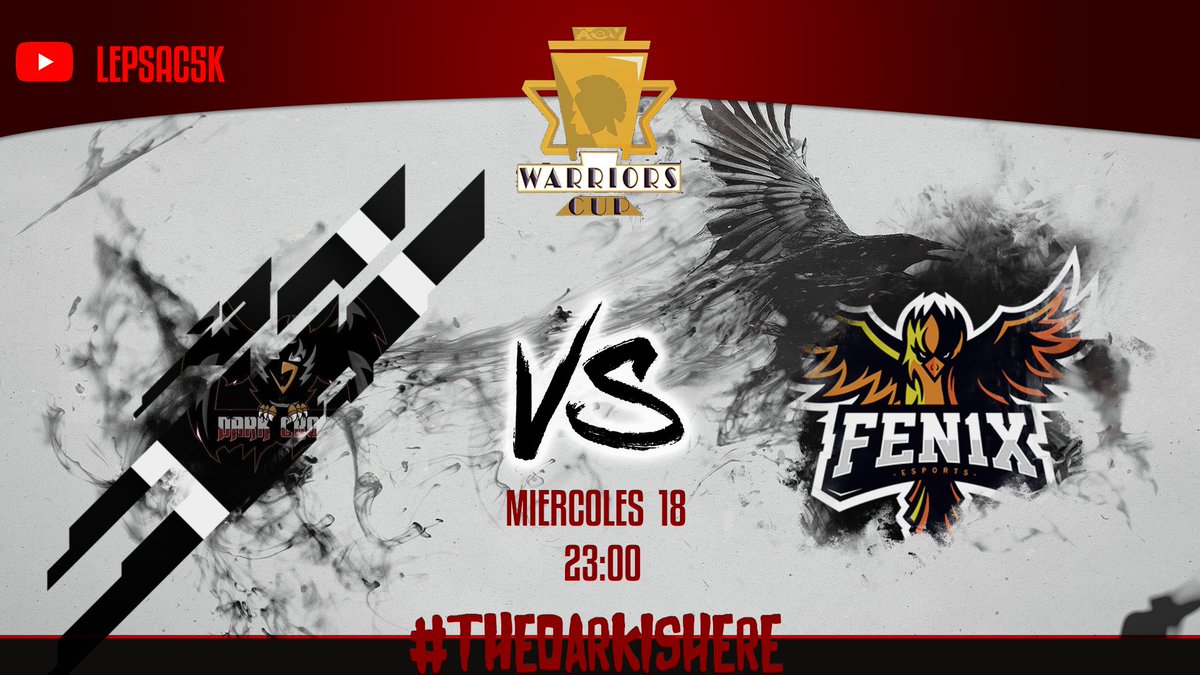 DarkCrowsAoV's tweet photo. 📍CUARTOS📍

🆚@Fen1x_eSports 
🏆@WarriorsCupAOV 
🔊@PaSS_CaSh 

Nos jugamos el pase a semifinales a las 23:00! Interesante pelea de pajaros! Conseguiremos alzarnos por encima de las cenizas del Ave Fenix? GL chicos!

#TheDarkIsHere https://t.co/tTQLrK1nY3