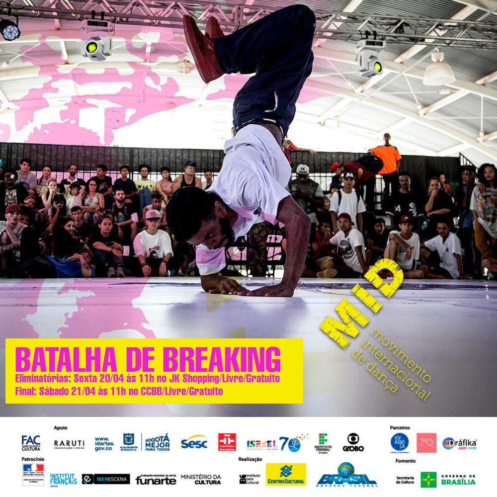 movimentoid's tweet photo. As batalhas de Breaking prometem agitar a semana do MID. Nesta sexta (20), teremos as eliminatórias da competição a partir das 11h lá no JK Shopping. E no sábado (21), será a grande final, também a partir das 11h no CCBB. Totalmente gratuito, chame seus amigos e venha prestigiar! https://t.co/IxNsfC6jbT