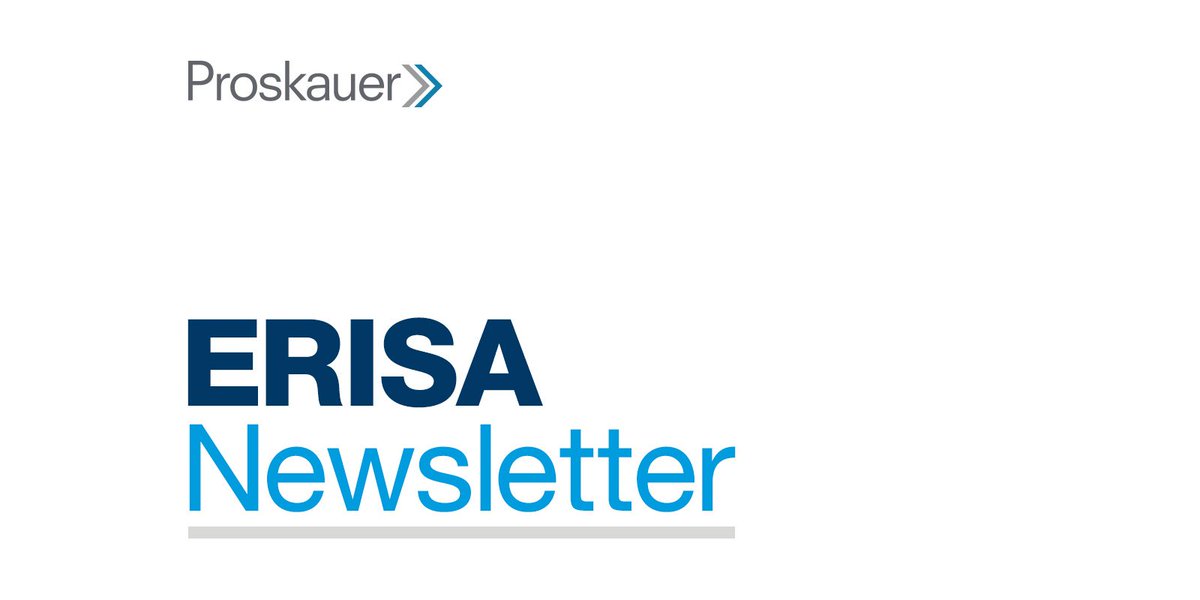 ProskauerEBEC's tweet photo. ERISA Newsletter 1Q 2018: Defined Contribution Plan Litigation Update – Appellate Decisions on the Horizon https://t.co/6IUwrfQvL0 https://t.co/N4AF8ryWBl