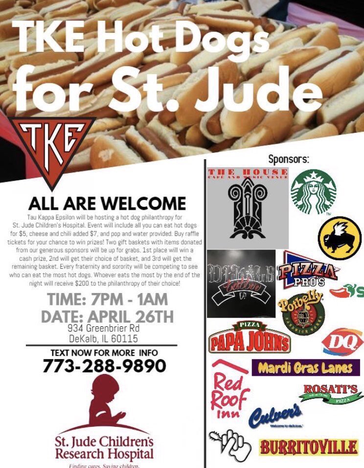 Come out to TKE Hot Dogs on April 26th at 7PM-1AM to raise funds and awareness for St. Jude’s Children’s Hospitals