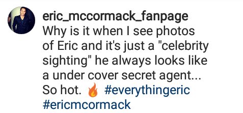 Every_thingEric's tweet photo. Okay so I put this on my Instagram
#Everythingeric @EricMcCormack
True statement. 🖤 https://t.co/eRjPky3wvv