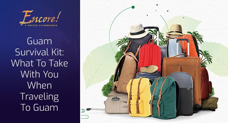 EncoreGuam's tweet photo. Guam Survival Kit: What To Take With You When Traveling To Guam - Encore https://t.co/8oBlcEF4JZ https://t.co/fPVoU1jffU