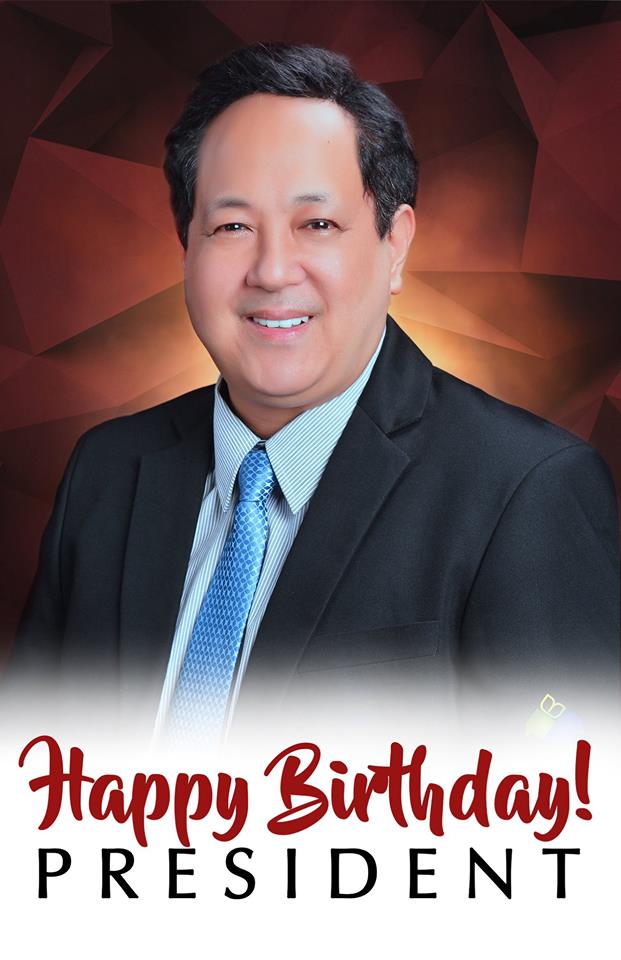Happy Birthday Mr. President, DR. PETER P. LAUREL!