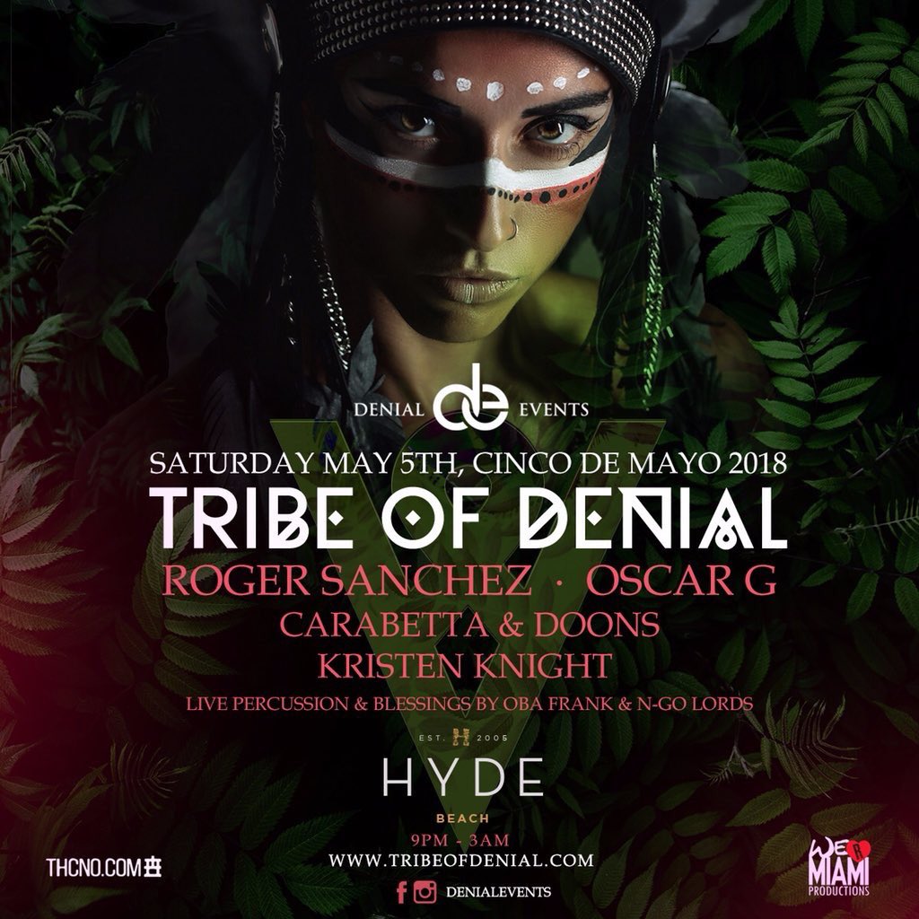 thehmmgroup's tweet photo. RT for a chance to win FREE ENTRY +1 to “Tribe Of Denial” Saturday, May 5th (Cinco de Mayo) @HydeBeachMiami w/
@djrogersanchez
@DjOscarG
@KristenKnight
&amp;more!

https://t.co/yrg25wJ869 https://t.co/Yjr127lQco