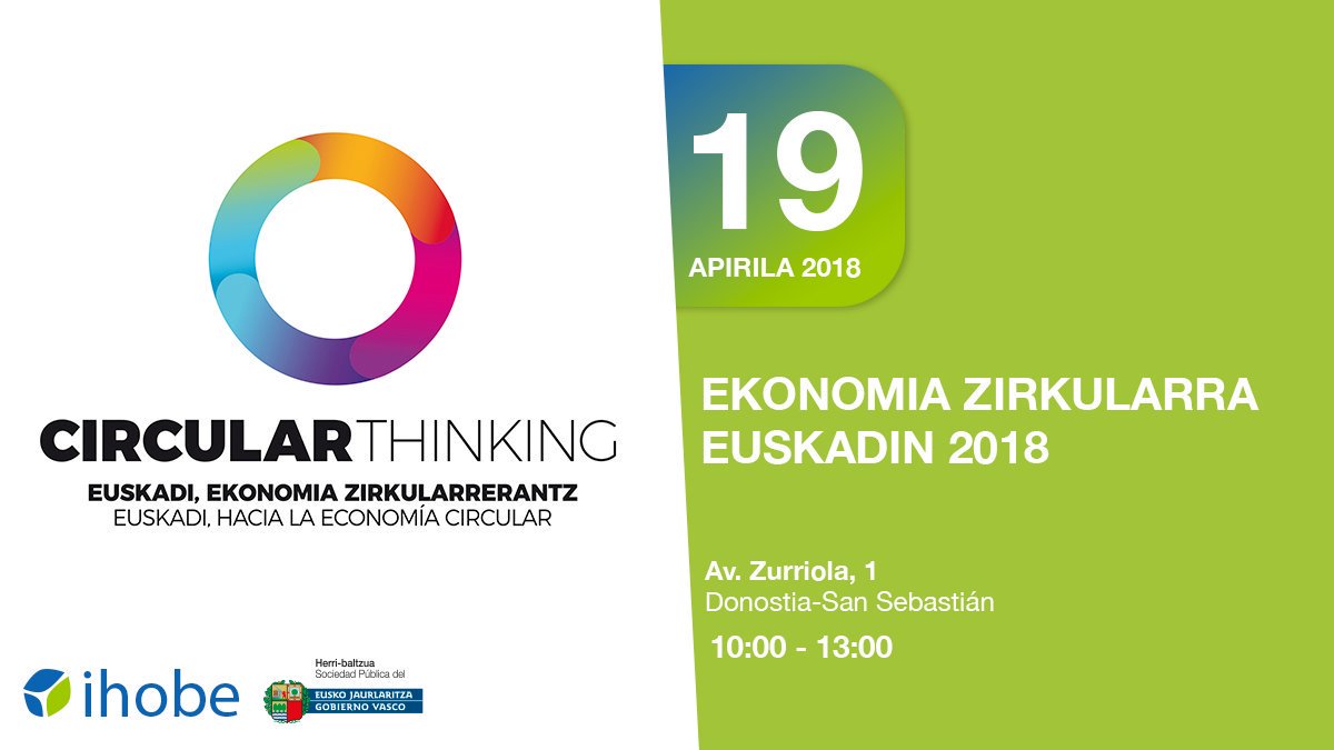 Ihobe_Eus's tweet photo. 📢Gaur "Ekonomia zirkularra Euskadin 2018" jardunaldia ⏩https://t.co/phpBgTAZG2 @AclimaEuskadi, @RedKoopera, @GomaVial, @Confebask, @ELIKA_Fundazioa, #Motorlan, @OrainIngurumena, @IngurumenEJGV. #EuskadiCircularThinking
📅 2018/04/19
📌 @KursaalDonostia
🕙 10:00 - 13:00 https://t.co/q6ho59jkn6