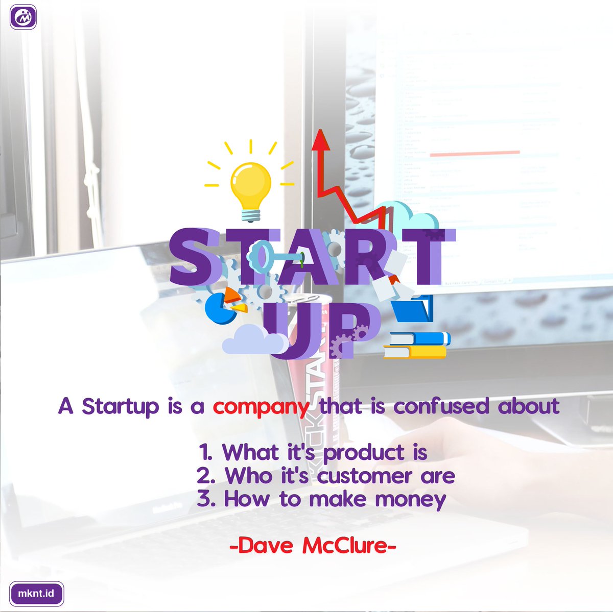 mknt_id's tweet photo. Namun menurut Dave McClure untuk menjadi entrepreneur sukses, setidakknya ia harus bisa menjawab 3 pertanyaan di atas, dan membuat planning agar ide bisnisnya dapat diterima.

#Entrepreneur #Success #Startup #Business #Idea #MKNT #MKNTID https://t.co/1Nrtu8PEdD