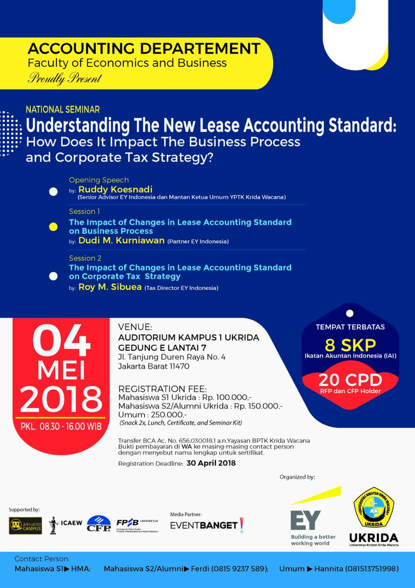 BEMFEUKRIDA's tweet photo. Seminar nasional ini mengupas tentang dampak dari standar akuntansi leasing yg baru terhadap proses bisnis dan strategi pajak perusahaan.

Cp : 081513751998 (Hannita)

Khusus peserta umum dari kalangan mhs S1, panitia akan memberikan 2 sertifikat (setiap sesi dapat 1 sertifikat) https://t.co/prxgAsxta9