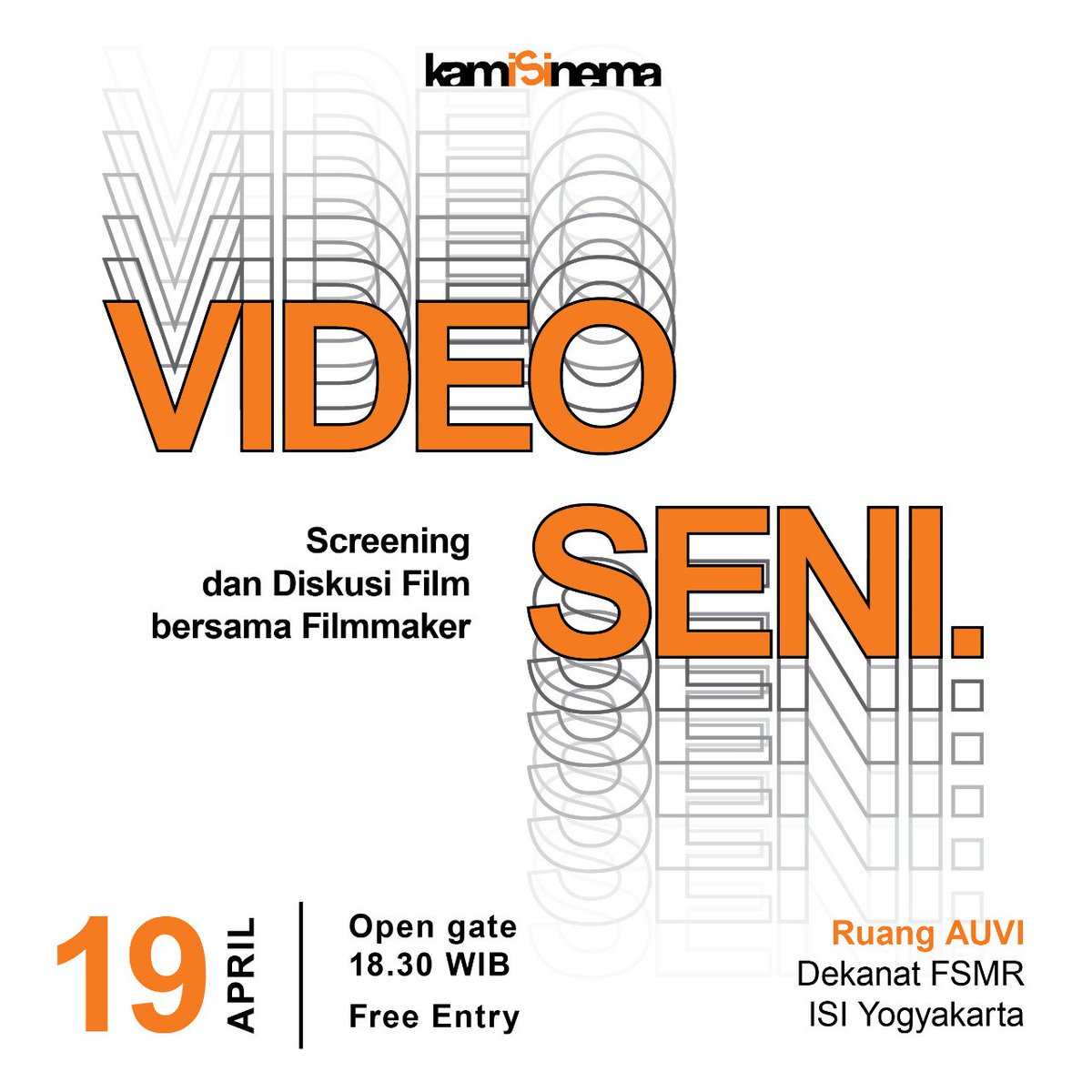 Hai Kamisinema kembali dengan pemutaran film dan diskusi 5 film berikut:
1. Gaul - Bunga N.S
2. Sunya SIla - Ghina Rahimah
3. Totem - Ariiq Setiawan 
4. Warmest Colour - Arfendo Windy
5. Asa Asu - M.R. Afrianata

📆 KAMIS, 19 APRIL 2018
⏰ 19.00
🏣 AUVI DEKANAT FSMR LT.3 ISI YK