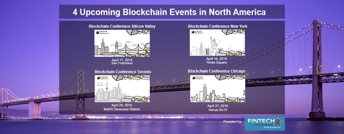 FintechCH's tweet photo. The 4 upcoming Blockchain Events in North America that is coming this 2018 you should not miss!

https://t.co/3vVQgr0BrW

#Blockchain #Technology #Events #ICO #Crypto https://t.co/EsuASL1hMv