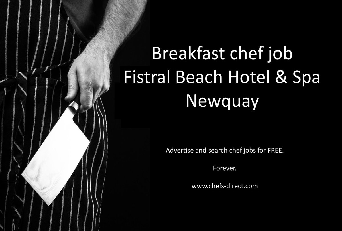 Breakfast chef job - Fistral Beach Hotel &amp; Spa - Newquay - chefs-direct.com/job/fistral-be… #chef #chefs #chefjob #chefjobs