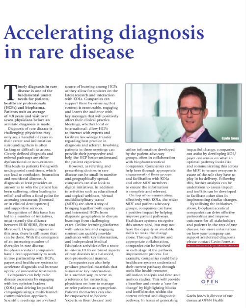 OPENHealth's tweet image. Accelerating diagnosis in rare disease. Latest thinking from our Director of Rare Disease, Gavin Jones in @PMLiVEcom's most recent April issue - Page 13! If you would like to discuss further please contact him at gavinjones@openhealth.co.uk. bit.ly/2qKjRa1