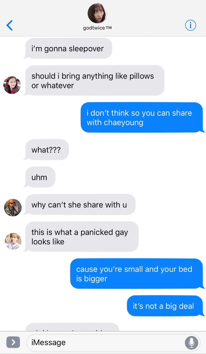 “Sorry, I have to go.” Dahyun told the girl she was facetiming. “I’ll text you later.”“Wait-“ Sana tried but the girl already hung up. “Who were you talking to?” Dahyun just shook her head. “Should I go? So you can finish that conversation?”“No, no, it wasn’t important.”